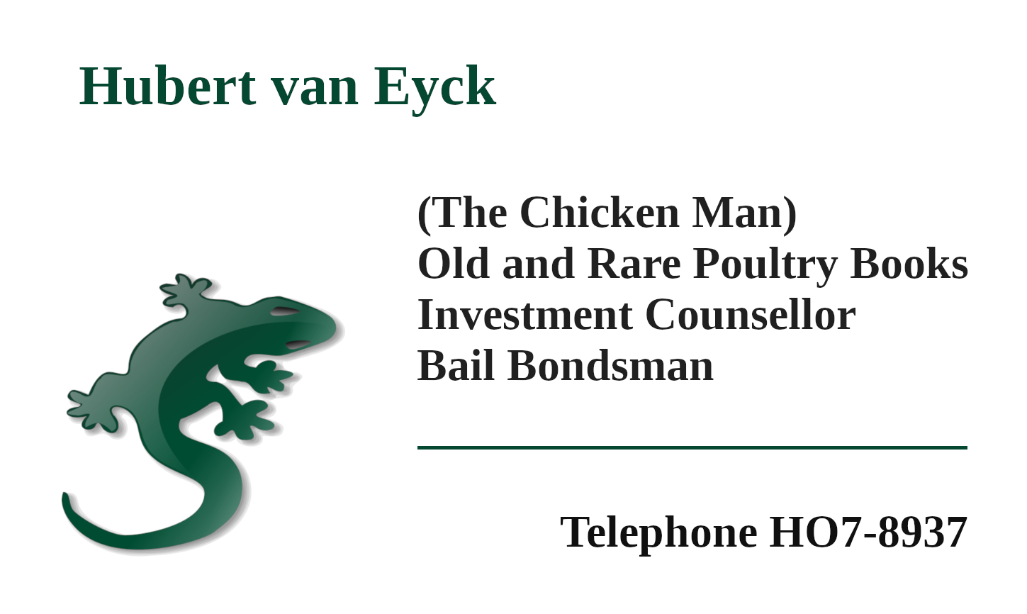 Hubert van Eyck (The Chicken Man) Old and Rare Poultry Books | Investment Counsellor | Bail Bondsman | Telephone HO7-8937
